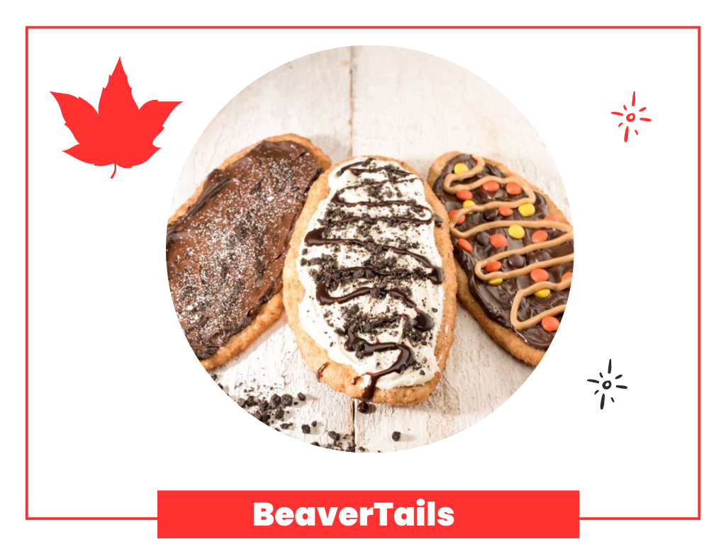 BeaverTails: 10 Traditional Canadian foods that you might enjoy