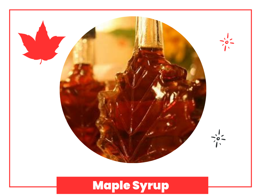 Maple Syrup: 10 Traditional Canadian foods that you might enjoy